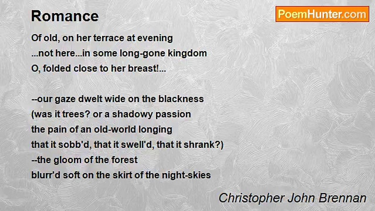 Christopher John Brennan - Romance