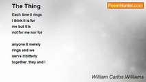 William Carlos Williams - The Thing