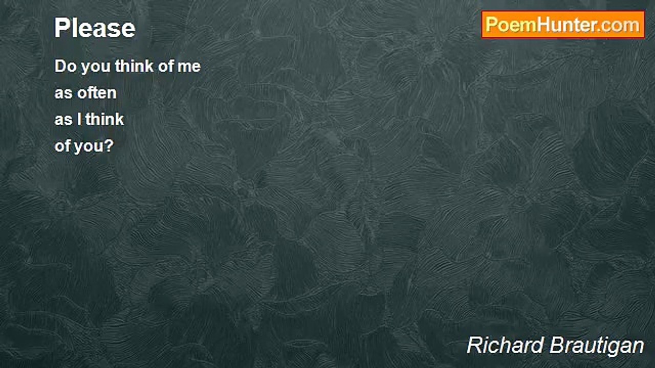 Richard Brautigan - Please