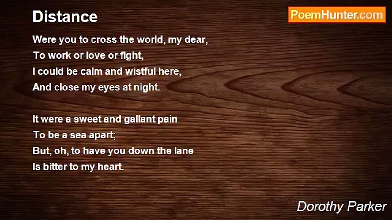Dorothy Parker - Distance