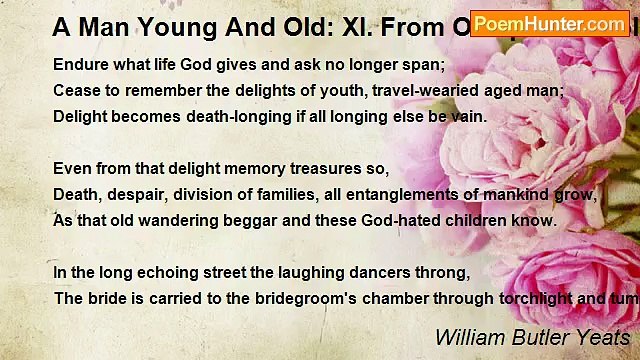 William Butler Yeats - A Man Young And Old: XI. From Oedipus At Colonus