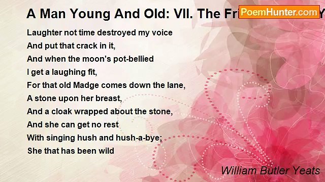 William Butler Yeats - A Man Young And Old: VII. The Friends Of His Youth