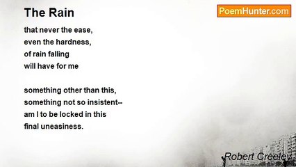 Robert Creeley - The Rain