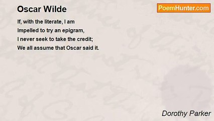 Dorothy Parker - Oscar Wilde