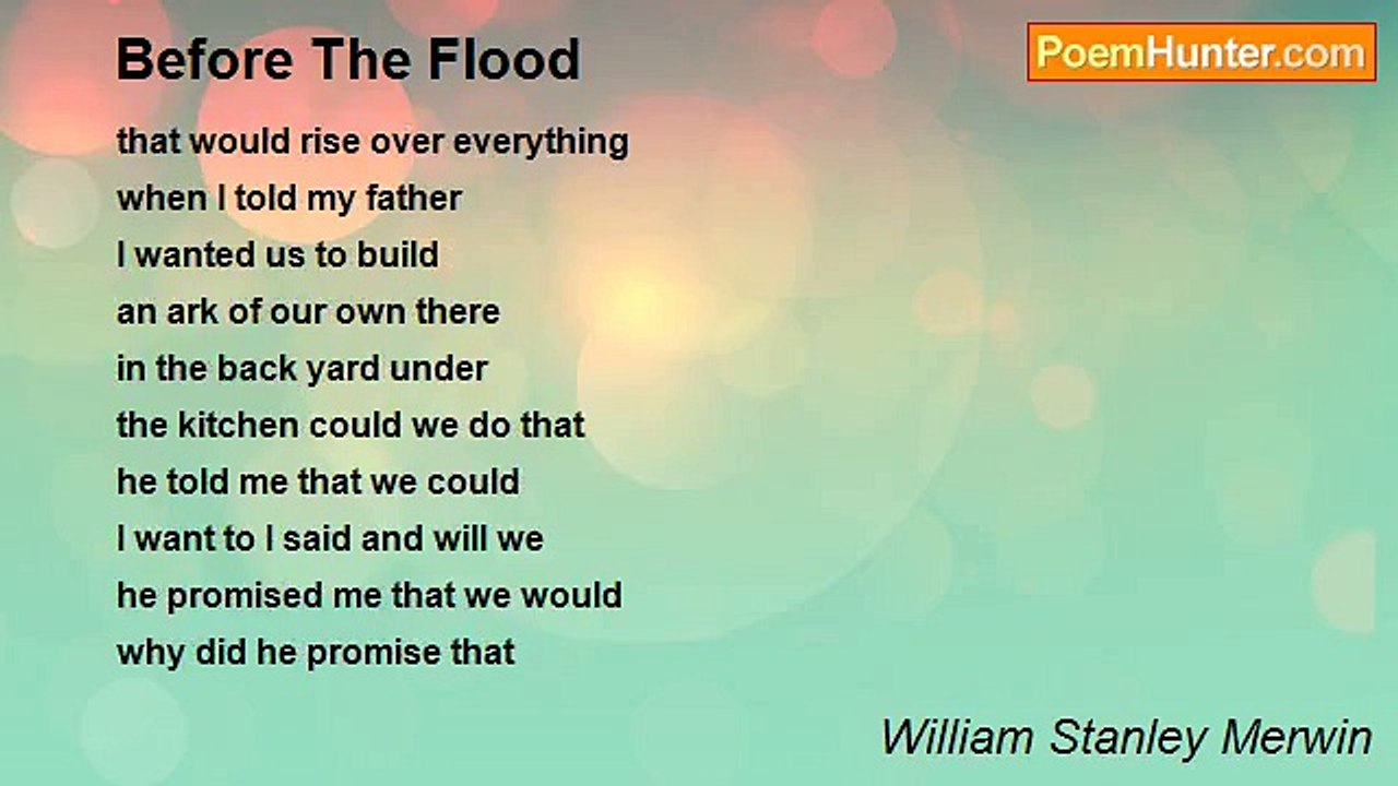 William Stanley Merwin - Before The Flood