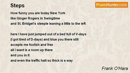 Frank O'Hara - Steps