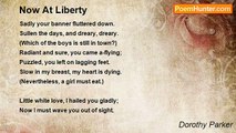 Dorothy Parker - Now At Liberty