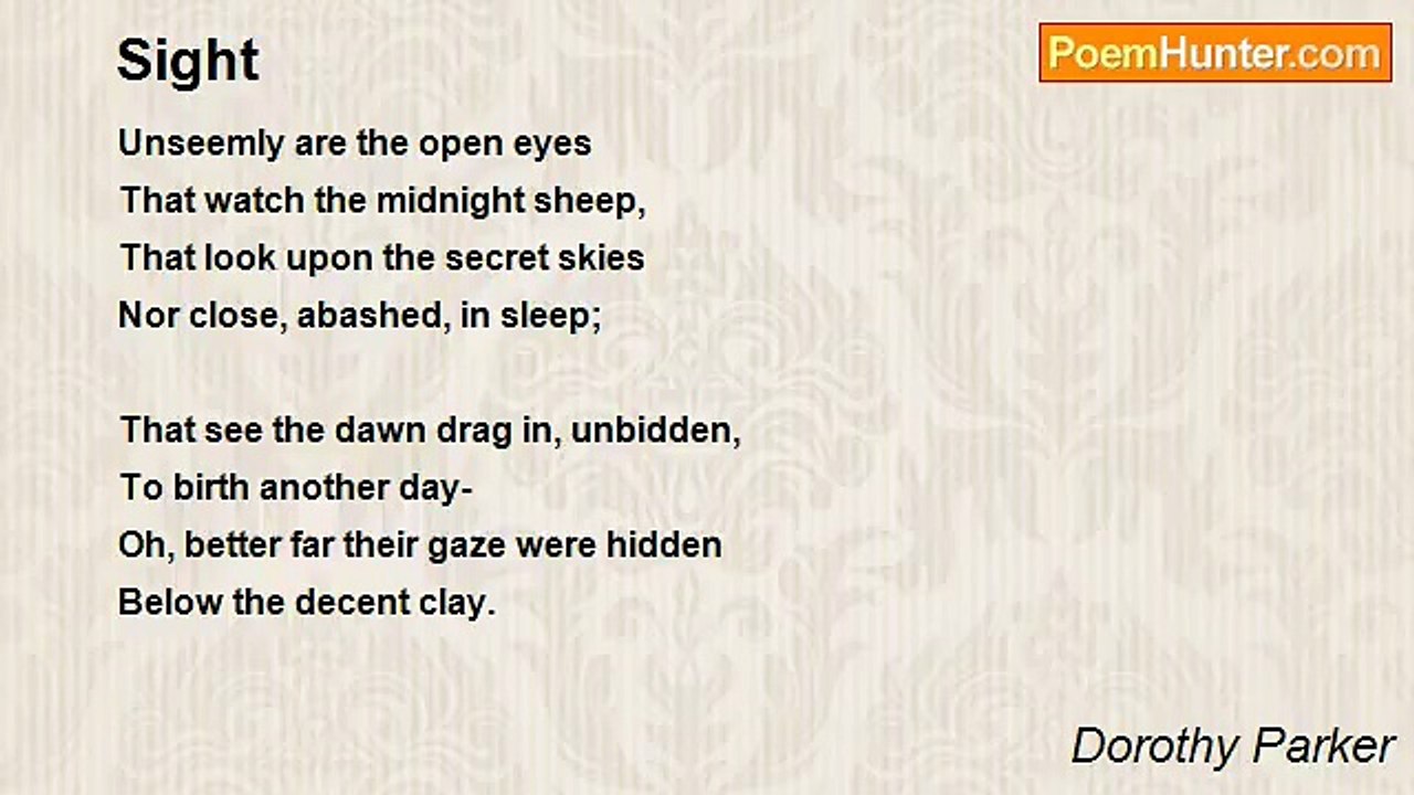 Dorothy Parker - Sight
