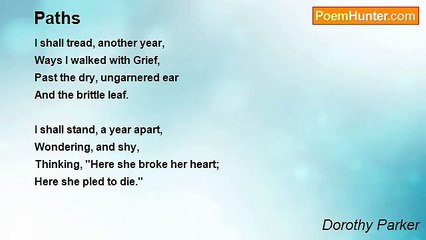 Dorothy Parker - Paths