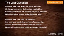 Dorothy Parker - The Last Question