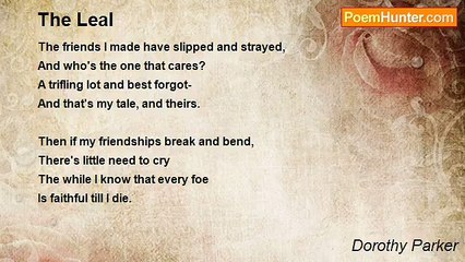 Dorothy Parker - The Leal