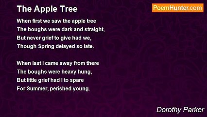 Dorothy Parker - The Apple Tree