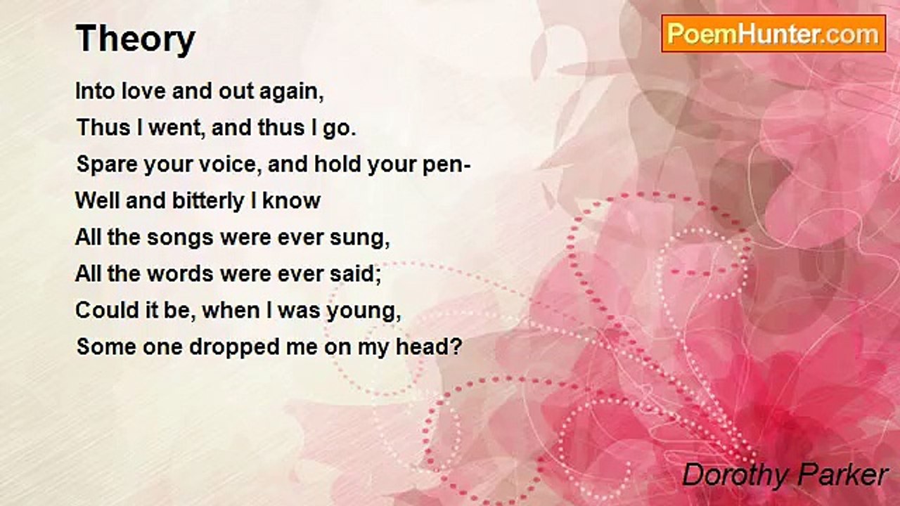 Dorothy Parker - Theory