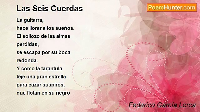 Federico García Lorca - Las Seis Cuerdas