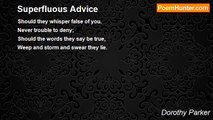 Dorothy Parker - Superfluous Advice