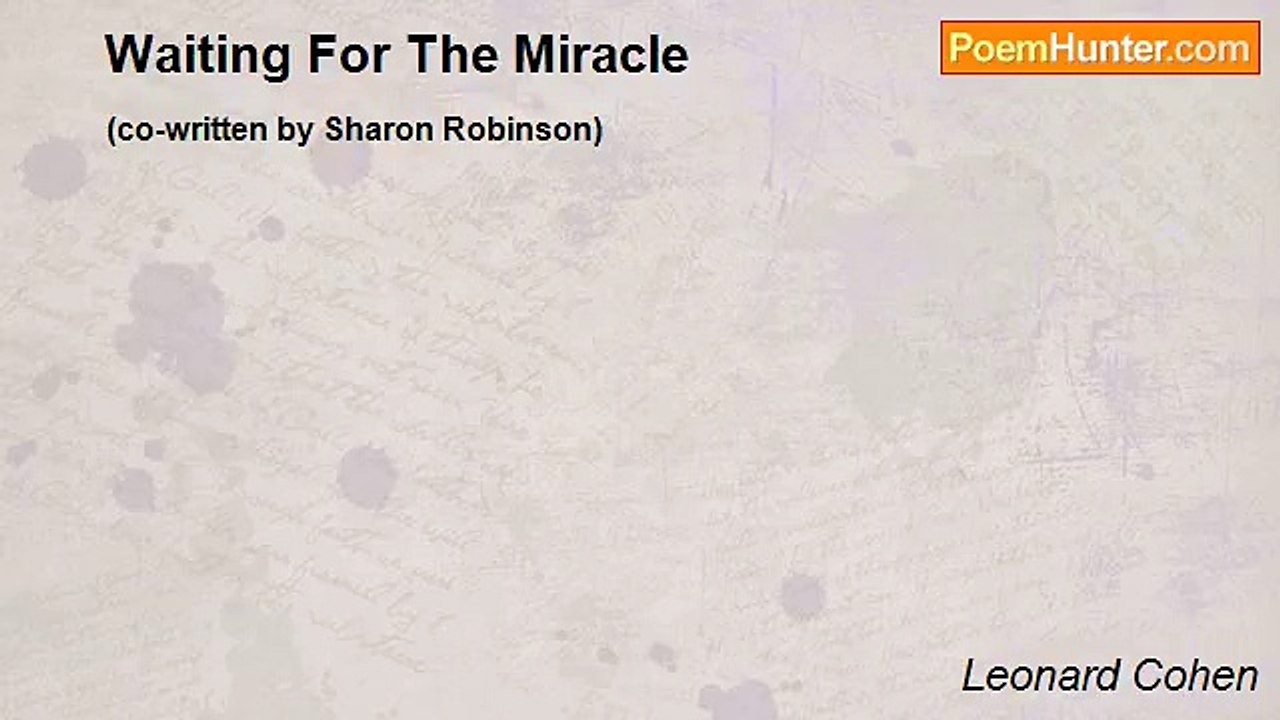 Leonard Cohen - Waiting For The Miracle