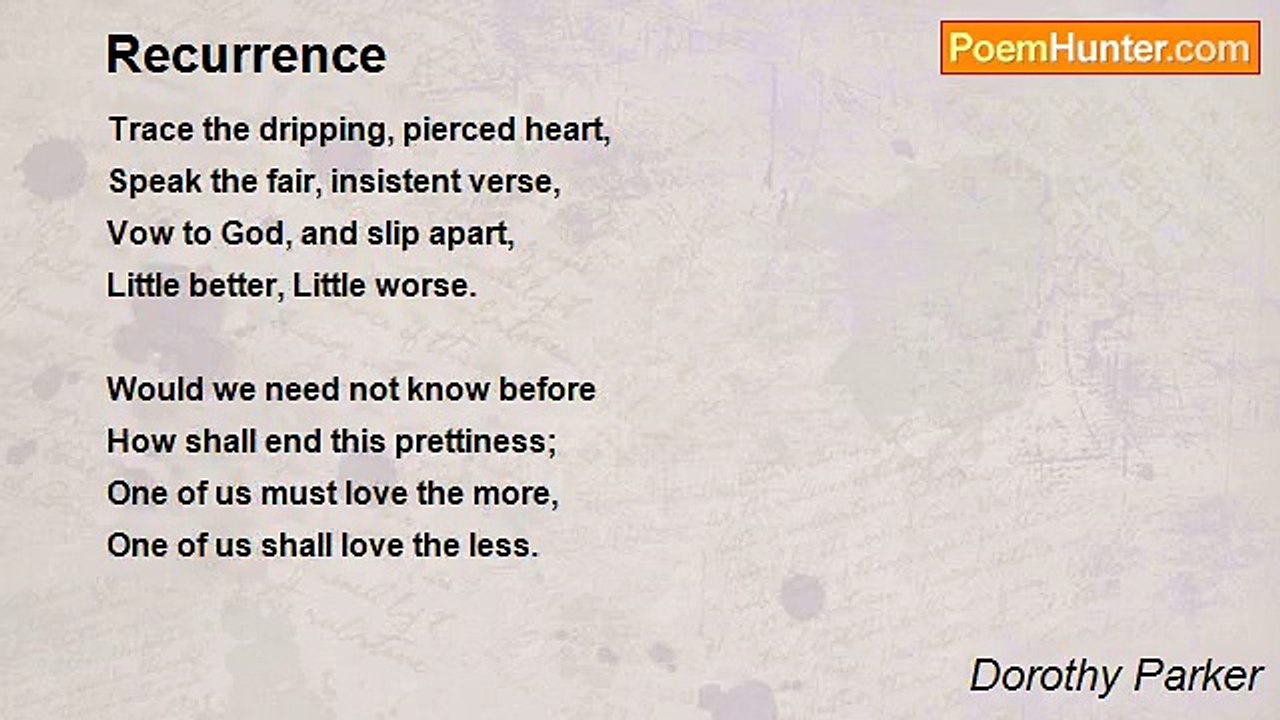 Dorothy Parker - Recurrence