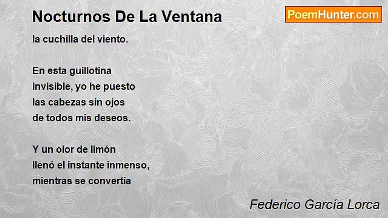 Federico García Lorca - Nocturnos De La Ventana