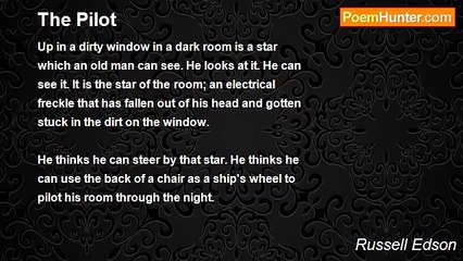 Russell Edson - The Pilot