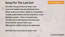Louise Bogan - Song For The Last Act