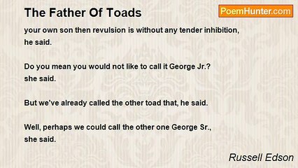 Russell Edson - The Father Of Toads
