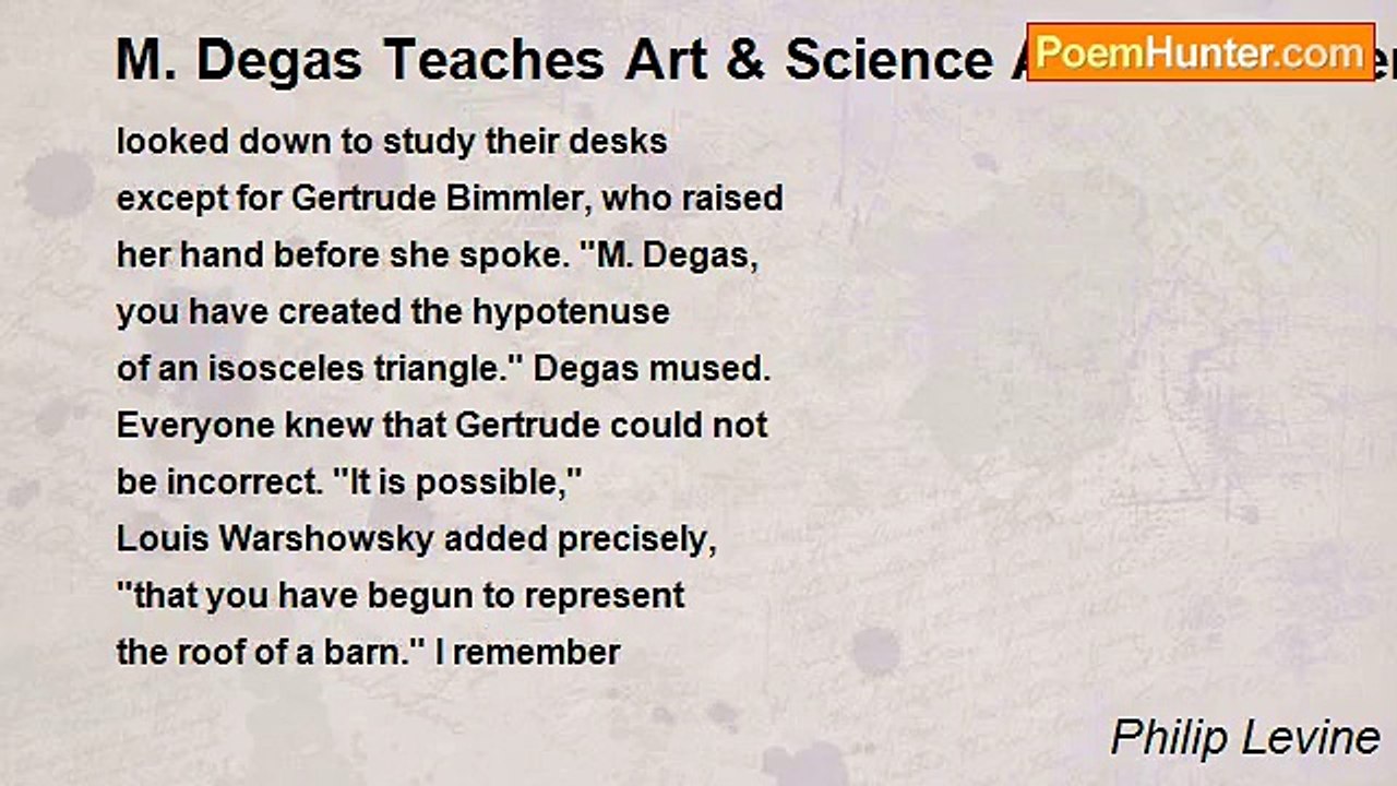 Philip Levine - M. Degas Teaches Art & Science At Durfee Intermediate School--Detroit, 1942