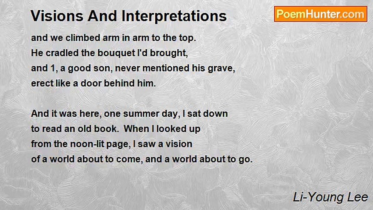 Li-Young Lee - Visions And Interpretations