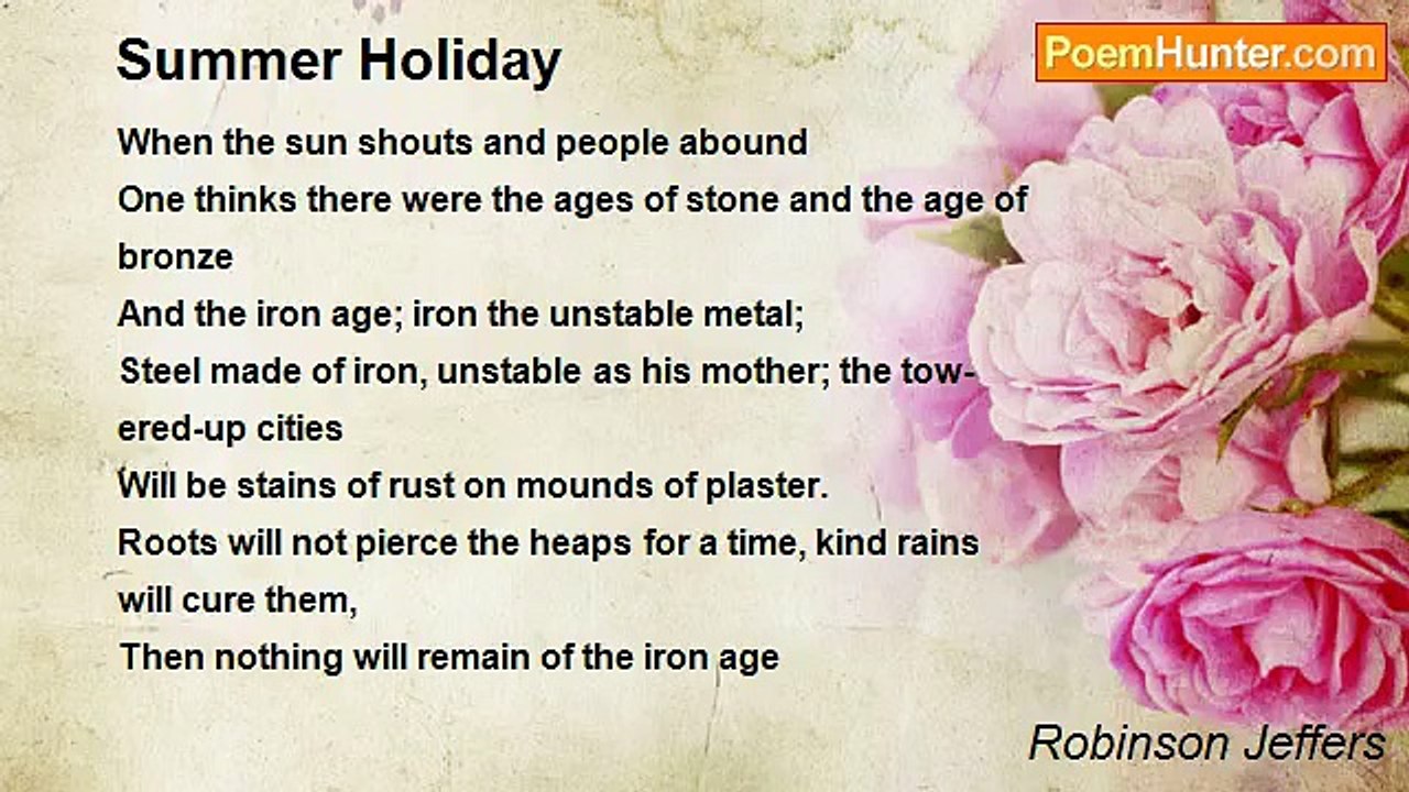 Robinson Jeffers - Summer Holiday