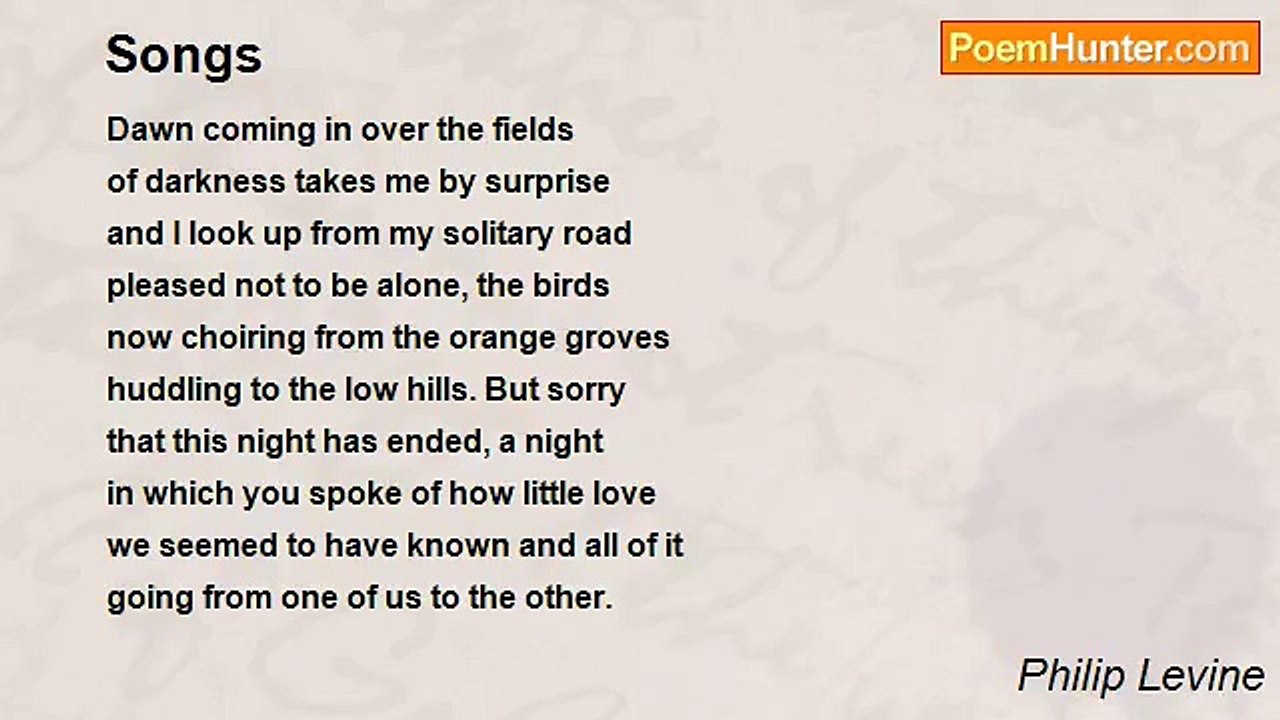 Philip Levine - Songs