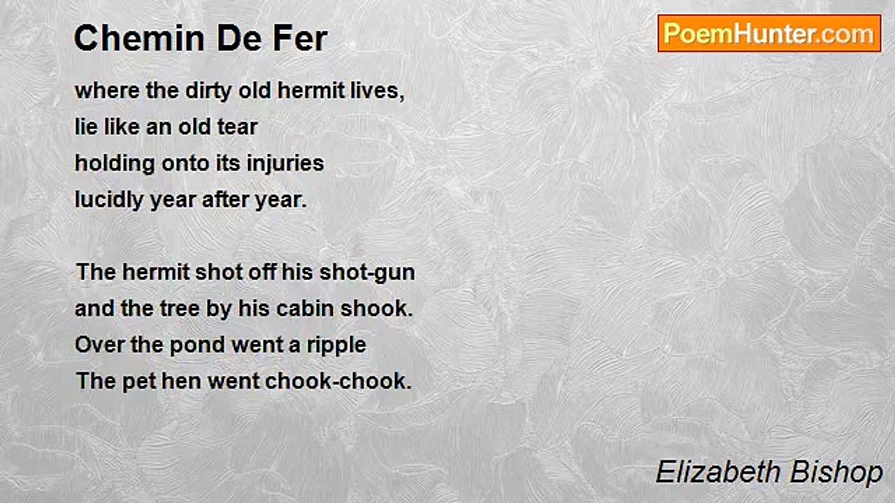 Elizabeth Bishop - Chemin De Fer