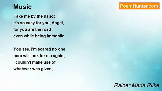 Rainer Maria Rilke - Music