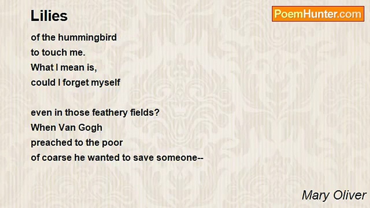 Mary Oliver - Lilies