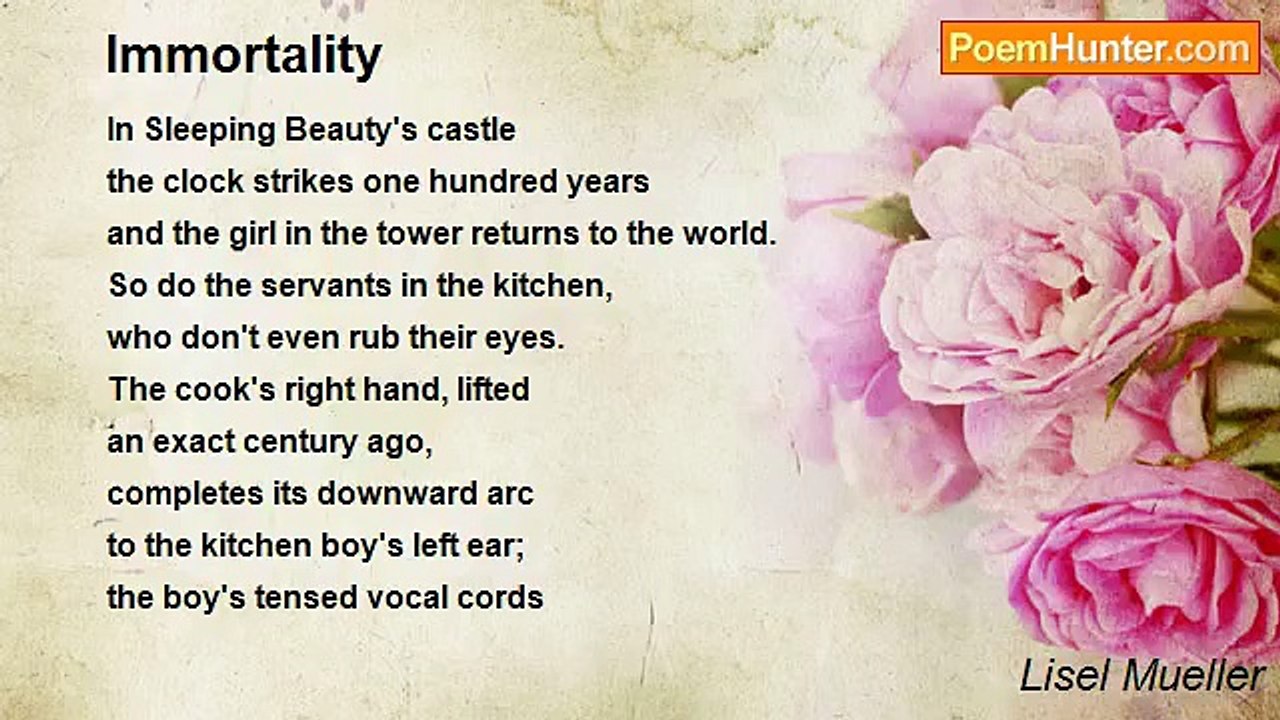 Lisel Mueller - Immortality