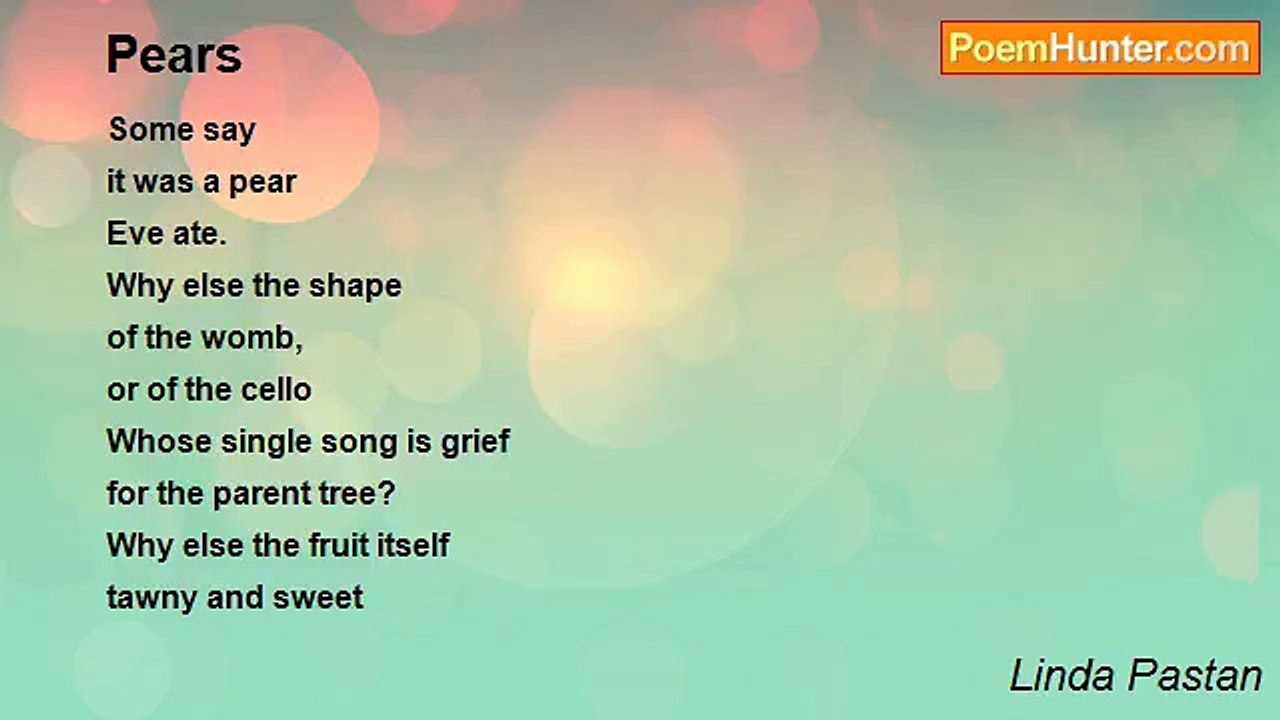 Linda Pastan - Pears