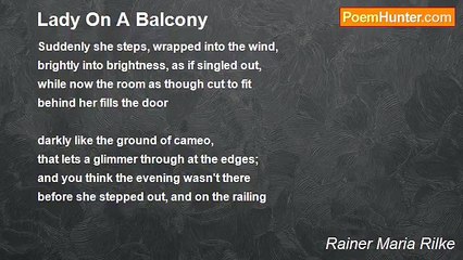 Rainer Maria Rilke - Lady On A Balcony