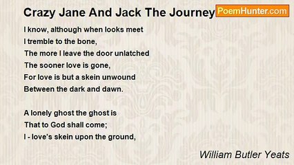 William Butler Yeats - Crazy Jane And Jack The Journeyman