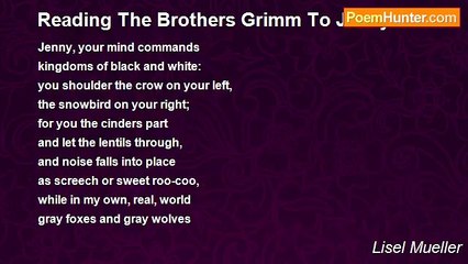 Lisel Mueller - Reading The Brothers Grimm To Jenny