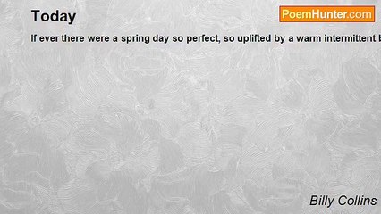 Billy Collins - Today