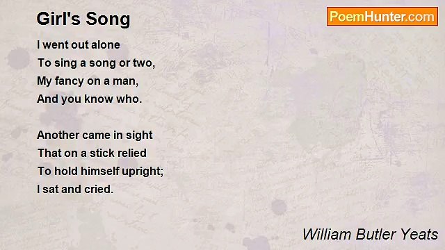 William Butler Yeats - Girl's Song