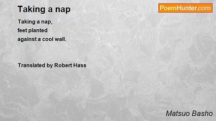 Matsuo Basho - Taking a nap