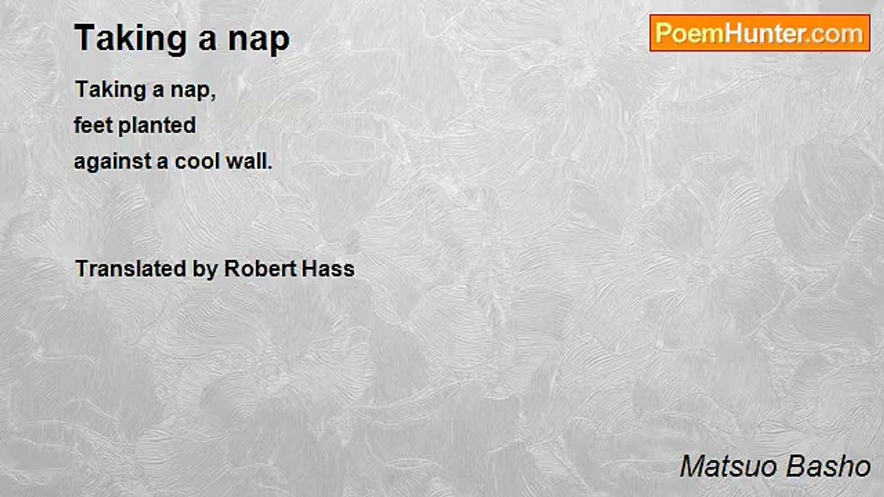 Matsuo Basho - Taking a nap