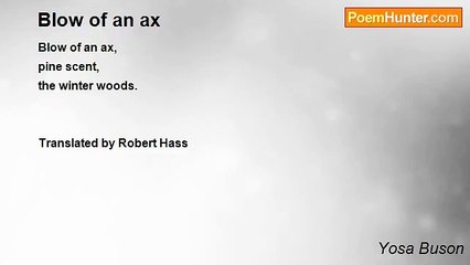Yosa Buson - Blow of an ax