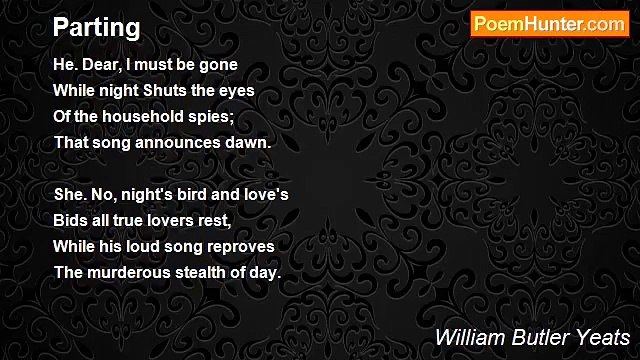 William Butler Yeats - Parting