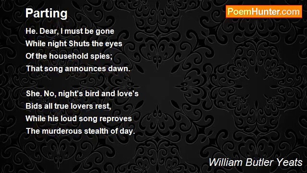 William Butler Yeats - Parting