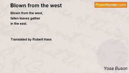 Yosa Buson - Blown from the west
