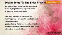 John Berryman - Dream Song 72: The Elder Presences