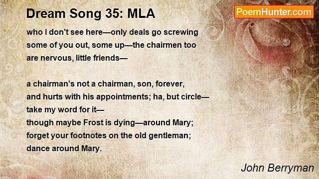 John Berryman - Dream Song 35: MLA