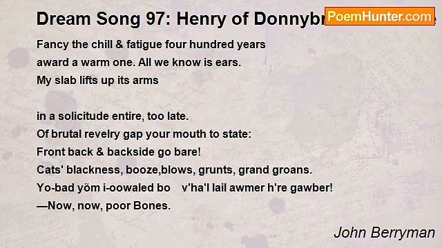 John Berryman - Dream Song 97: Henry of Donnybrook bred like a pig