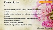 Delmore Schwartz - Phoenix Lyrics