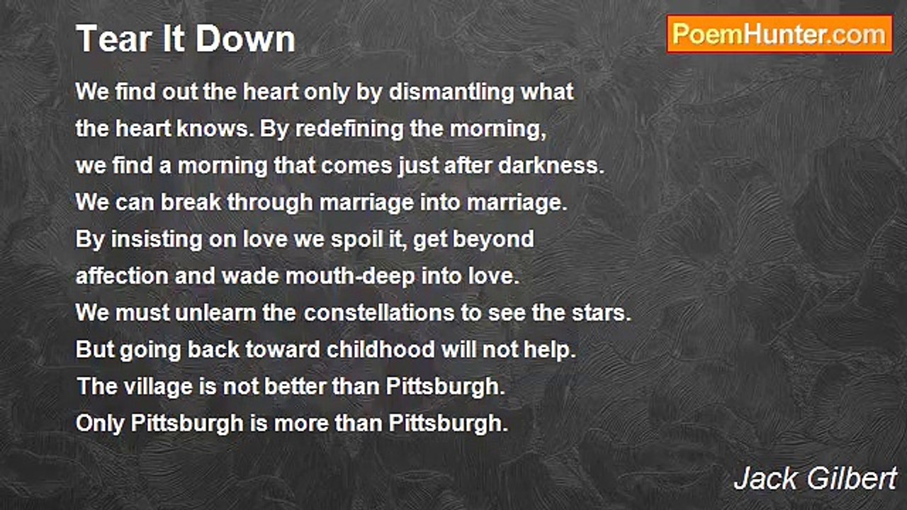 Jack Gilbert - Tear It Down